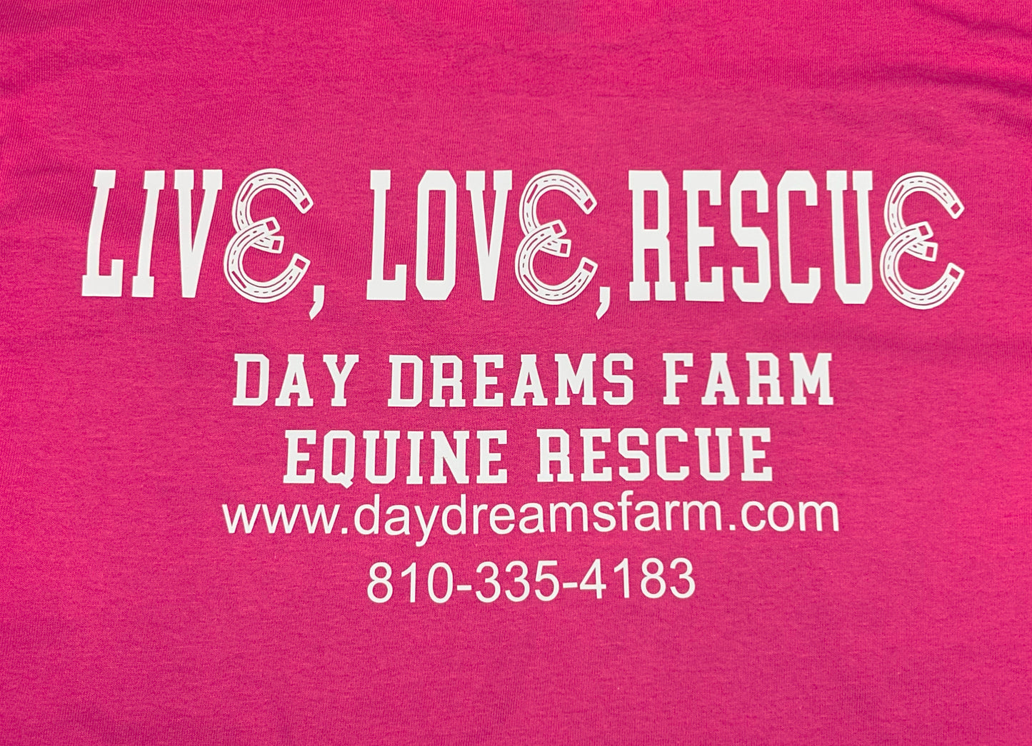 Day Dreams Farm "Live, Love, Rescue" T-Shirt